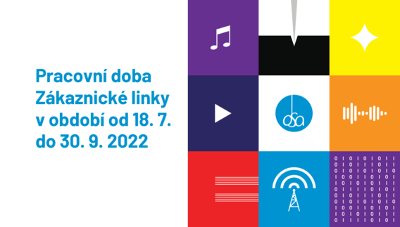 Provozní doba Zákaznické linky v období od 18. 7. 2022 do 30. 9. 2022